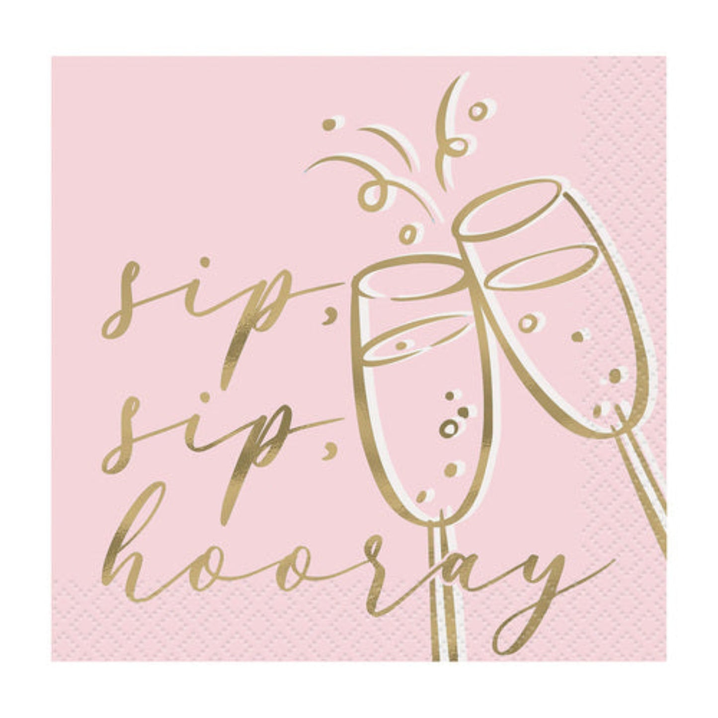 Sip Sip Hooray Beverage Napkins 16ct - Foil Stamping